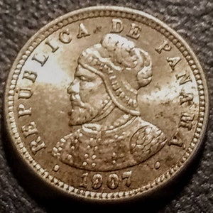 Vintage Higher Grade 1907 Balboa Medino Centesimo Republic of Panama Coin Old Collectible Piece Antique 1.00 Shipping