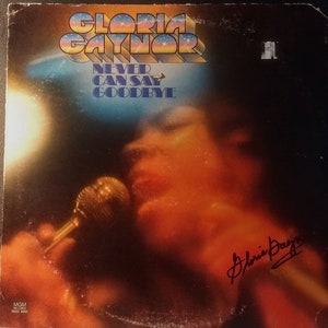 Signed Gloria Gaynor Album Record Vinyl LP Autograph Antique rock and roll Legend Memorabilia music Vintage 1.00 shipping