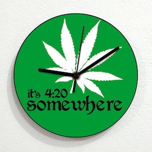 Marijuana it's 4:20 somewhere - Wall Clock - RGB LED 5V Option