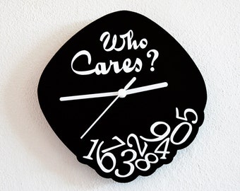 Who Cares? - Wall Clock