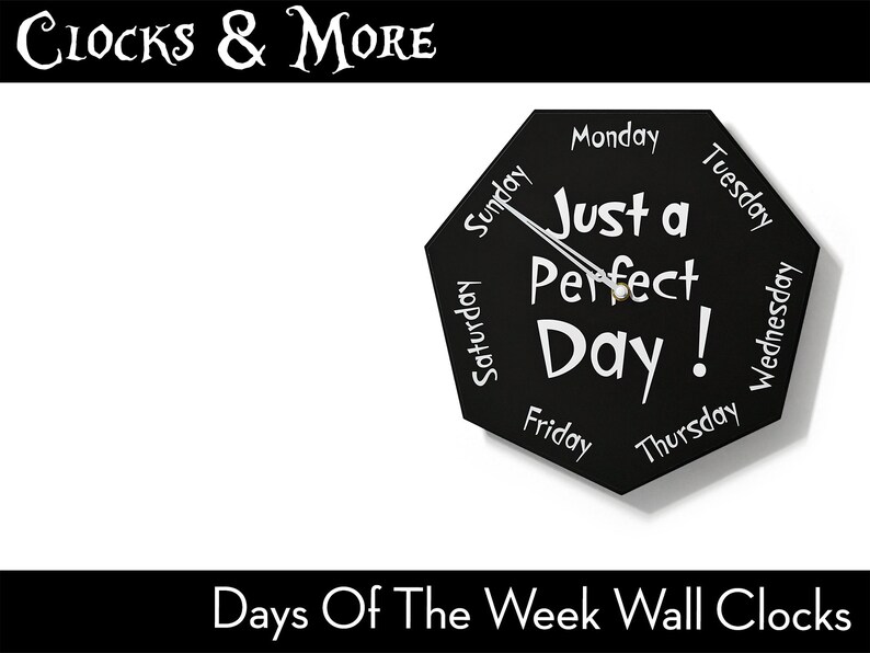 Day of the Week Clock - Just a Perfect Day - Heptagon Week Clock - Fun ...
