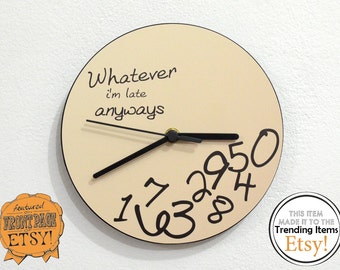 Whatever, I'm late anyways Beige - Wall Clock - RGB LED 5V Option