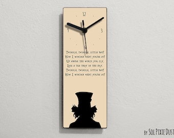 Alice Wall Clock - Wonderland - Mad Hatter - Twinkle, twinkle, little bat! How I wonder what you're at! Up above the world you fly...