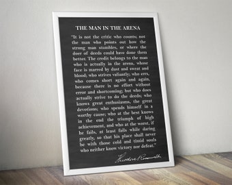 The Man In The Arena Print, Theodore Roosevelt Zitat, motivierende Wandkunst, Inspirations Poster, Geschenk für Männer