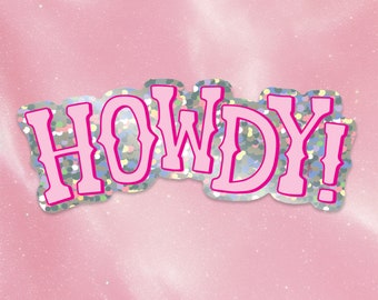 Howdy Sticker; Disco Cowgirl; Pink Cowgirl Western Sticker; Hand Lettered; Hand Drawn