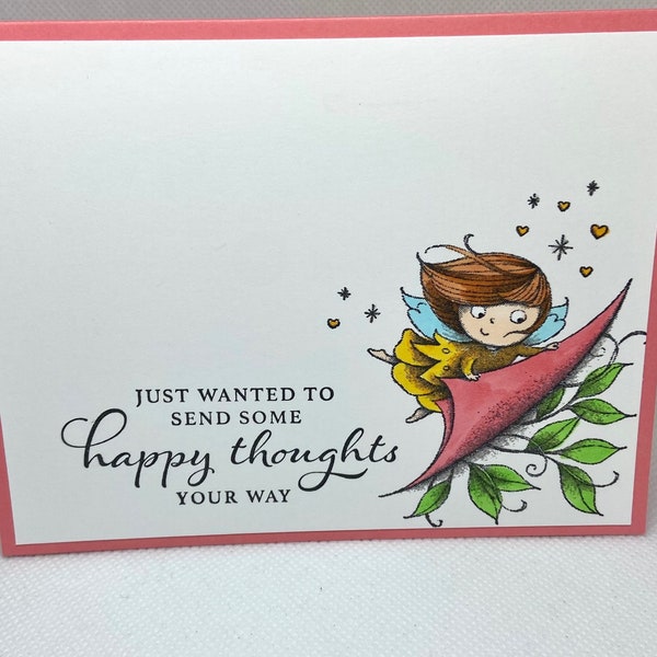 Sending Happy Thoughts your way, a little Fairy Card, Just a Note, Thinking of You, handmade card