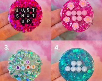 Handmade Go Away Shut Up Funny variation Pop Grip OR Magsafe Phone Base Resin Holder Grip Accessory Pastel Glitter Bead Personalised