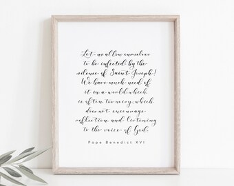 Let Us ... Be Infected by the Silence of Saint Joseph {Pope Benedict XVI} | Unframed Print | 8x10, 5x7 | Catholic Gift | Confirmation