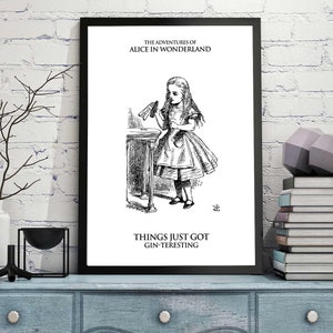 Alice in Wonderland - Things just got Gin-teresting -   Print/Frame: White Rabbit, Alice, Mad Hatter, Book Lover, Wonderland Quote