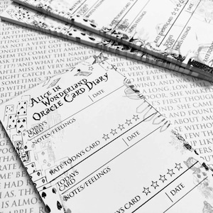 May include: Monochrome "Alice in Wonderland Oracle Card Diary" cards. The cards feature spaces for notes, ratings, and dates. They are decorated with playing card suits and other whimsical illustrations.