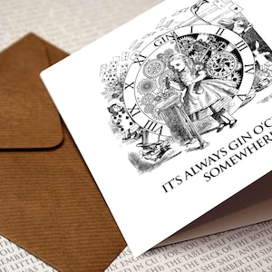 Alice in Wonderland - Het is altijd ergens gin-wenskaart, verjaardag, boekenliefhebbers, Wonderland Quote, Alice, White Rabbit, Gin