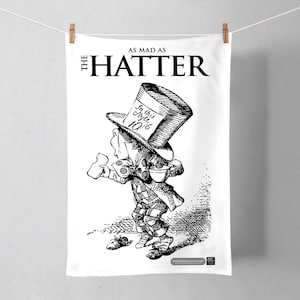 Alice in Wonderland Tea Towel - Mad Hatter Edition -  Mad Hatter, White Rabbit, Caterpillar, Wonderland, Kitchen Gift, Book Lovers Gift