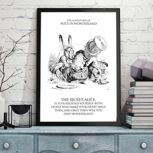 Alice in Wonderland - The secret, Alice...  Wonderland Print/Frame: White Rabbit, Alice, Mad Hatter, Book Lover, Print, Frame, Quote