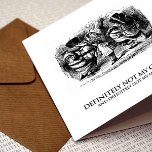 Alice in Wonderland - Absoluut niet mijn circus... Wenskaart, verjaardag, boekenliefhebbers, citaat van Wonderland, Alice, Mad Hatter, leuk