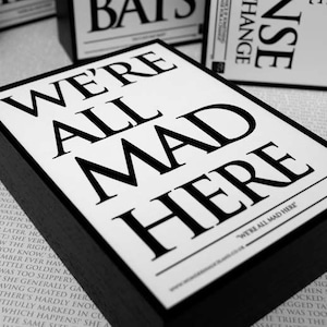 Alice in Wonderland Framed Quote We&#39;re all Mad Here, Lewis Carroll, Mad Hatter, Wall Desk Art, Frame, Print, Cheshire Cat, Gifts, Gift ideas