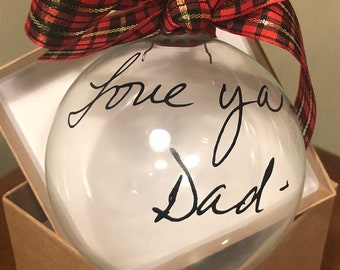 Custom Handwritten Personalized Christmas Ornament- Your Actual Handwriting/ In Memory of keeepsake