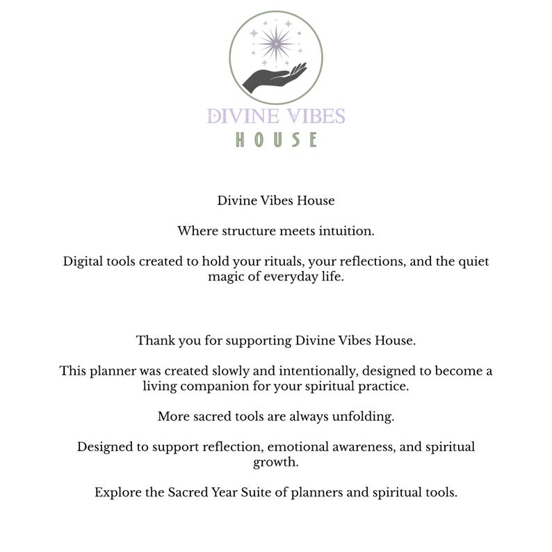 May include: Image features the Divine Vibes House logo, a circular design with a hand holding a starburst. Text includes "Divine Vibes House" and descriptions of digital tools for rituals, reflections, and spiritual growth. The text also mentions a planner.