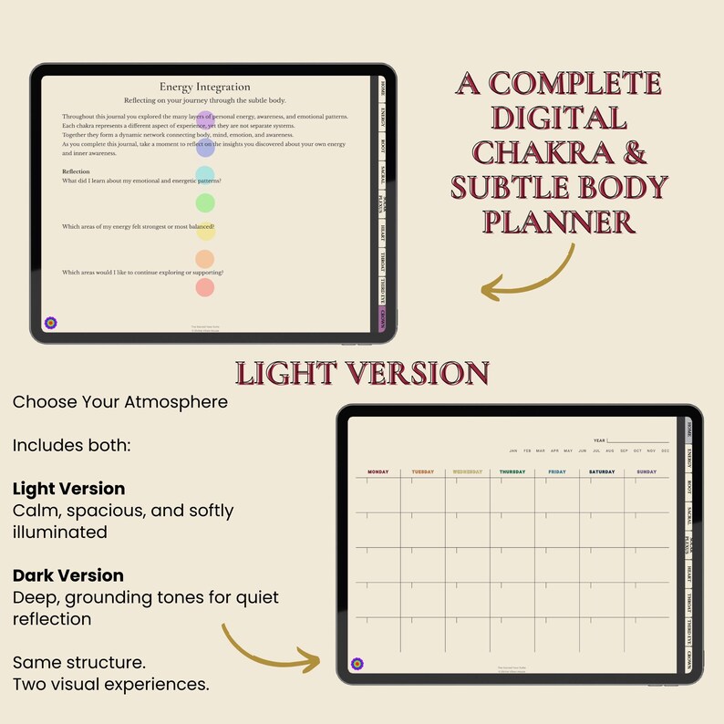 May include: A digital chakra and subtle body planner displayed on two tablets. The text reads "Energy Integration" and "Light Version." The planner includes a monthly calendar and prompts for self-reflection. The text also says "A Complete Digital Chakra & Subtle Body Planner."