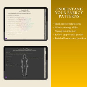 May include: Two tablets displaying self-assessment tools. One titled "Energy Leaks" with a checklist. The other, "Intuitive Body Mapping," features a body outline. Text on the right side reads "Understand Your Energy Patterns."