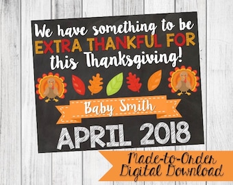 Thanksgiving Pregnancy Announcement Sign {Digital Download Made to Order}