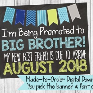 Promoted To Big Brother Pregnancy Announcement Sign {Made to Order Digital Download}