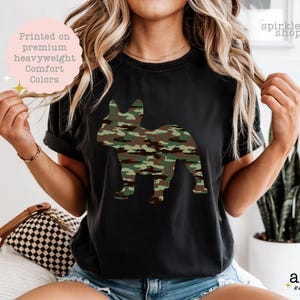 French Bulldog Shirt, Camouflage Pattern Frenchie T-Shirt, Camo Silhouette Dog Mom Tee, Hunting Wilderness Puppy Lover Gift Tshirt