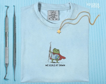 Funny Frog Dental Hygienist Shirt, We Scale At Dawn, Comfort Colors Frog Dentist Gift