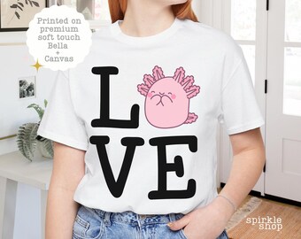 Axolotl LOVE Shirt – Kawaii Pink Salamander Gift for Kids & Adults