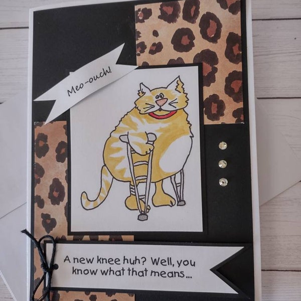Funny get well card for knee surgery, kitty get well card for knee replacement,for friend or relative having knee surgery,cat lover get well