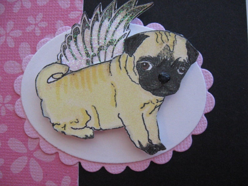 Sympathy It features a darling little Pug with glittery angel wings loss of Pug sympathy card personalize at no extra charge