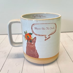 Shalom&#39;s Meow like the Dude Mug