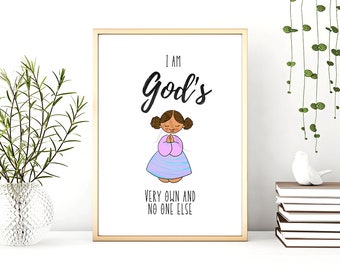 Printable Affirmation for Black Girls, I Am God's Very Own Print, Multicultural African American Girl Print, Positive Affirmation Wall Art