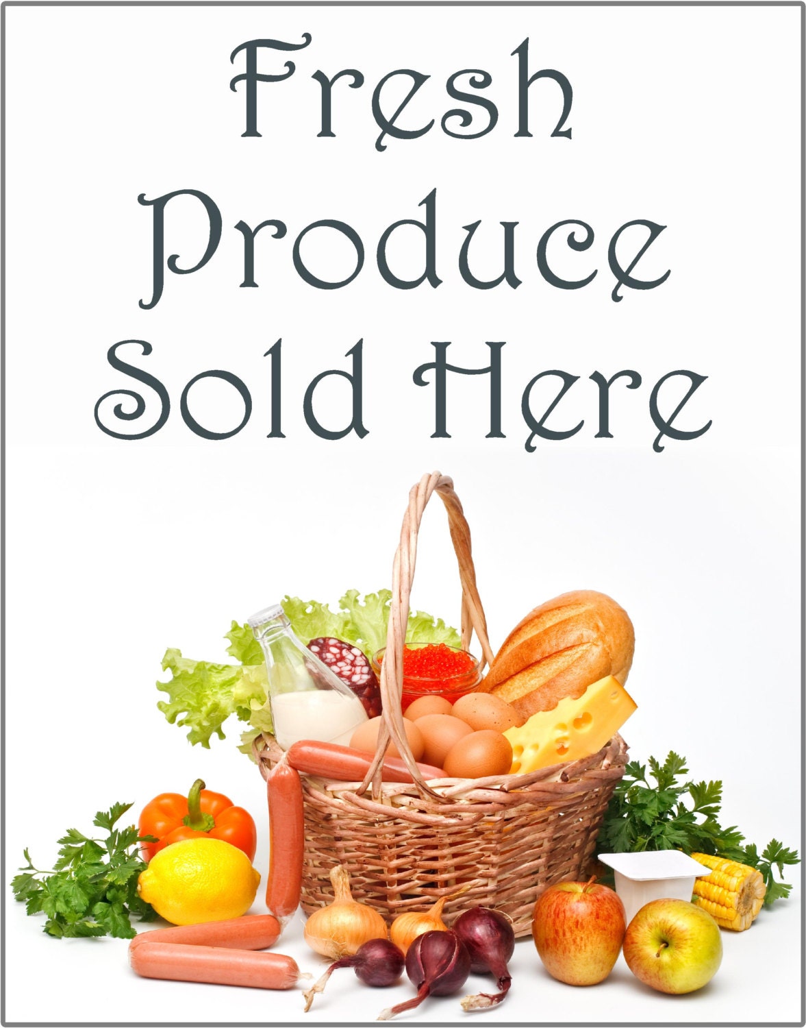 Fresh Produce For Sale Sign / Sold Here Farm & Home Signs