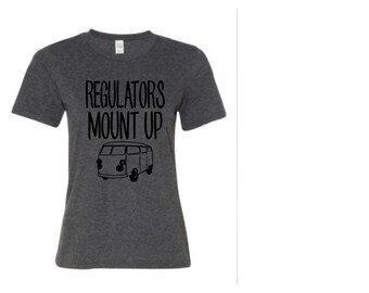 Funny shirt | Mom Shirt | Regulators Mount Up shirt | Mini Van shirt | Shirts for Women | Shirts for Mom | 90s Music shirt | Regulator shirt