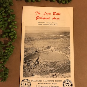 The Lava Butte Geological Area: Deschutes National Forest Info Booklet ~ 1960s Smoky the Bear ~ US Forest Service