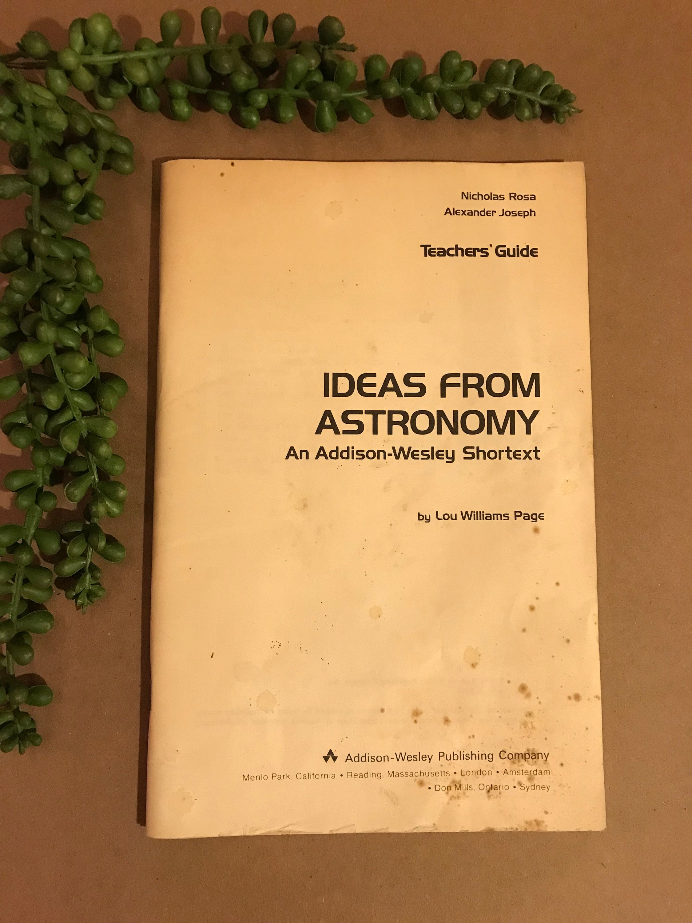 Ideas From Astronomy: An Addison-Wesley Shortext By Lou Williams Page ~ Teachers’ Guide ~ Nicholas Rosa Alexander Joseph ~ Vintage 1973