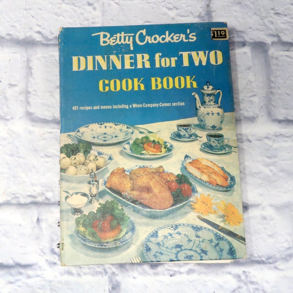 Vintage 1958 Betty Crockers Dinner for Two Cookbook First Edition b4