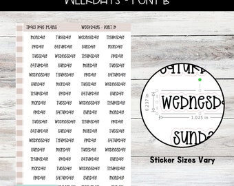 Font B Printable Weekday Script Stickers