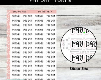Font B Printable Pay Day Script Stickers