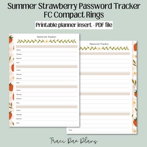 May include: Printable password tracker planner insert with a summer strawberry theme. The insert has a white background with a light brown border and a floral design with strawberries. The text "Password Tracker" is at the top of the page.
