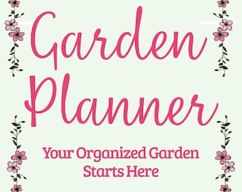 Printable Garden Planner | Gardening Journal | Seed Tracker | Planting Schedule | Backyard Garden Layout | Digital PDF Download