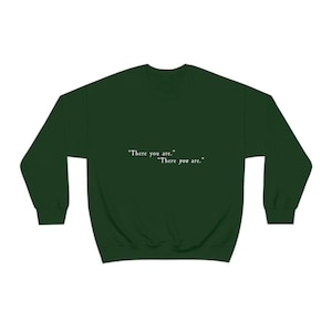 There You Are Unisex Heavy Blend Crewneck Sweatshirt - cozy, Sebastian, Legacy, bookish, magic school, witch, wizard, gaming, castle, Sallow