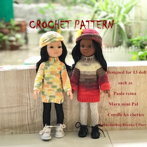 May include: Two crochet doll outfits for 13 inch dolls. The outfits are in a striped pattern with a variety of colors, including red, orange, yellow, green, and brown. The dolls are wearing hats and tights. The text "CROCHET PATTERN" is at the top of the image. The text "Designed for 13 doll such as Paola reina Maru mini Pal Corolle les cheries Little darling Dianna Effner" is on the right side of the image.