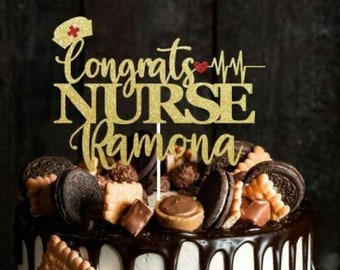 Congrats Nurse Cake Topper Custom Nurse Cake Topper Graduation Topper Congrats Cake Topper Custom Nurse Cake Topper Congrats Nurse Decor