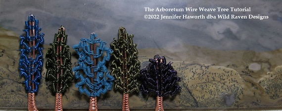 The Arboretum Wire Weave Tree Tutorial~ Trees Only for a Magical Addition  to your Jewelry or Art Work