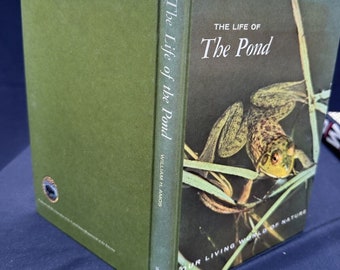 Das Leben am Teich (Unsere lebendige Welt der Natur) von William H. Amos HK 1967 -16