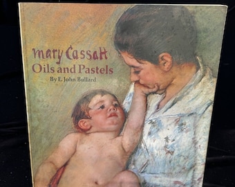 Mary Cassatt Oils and Pastels E. J. Bullard Paperback 1978 Art Book Beautiful!