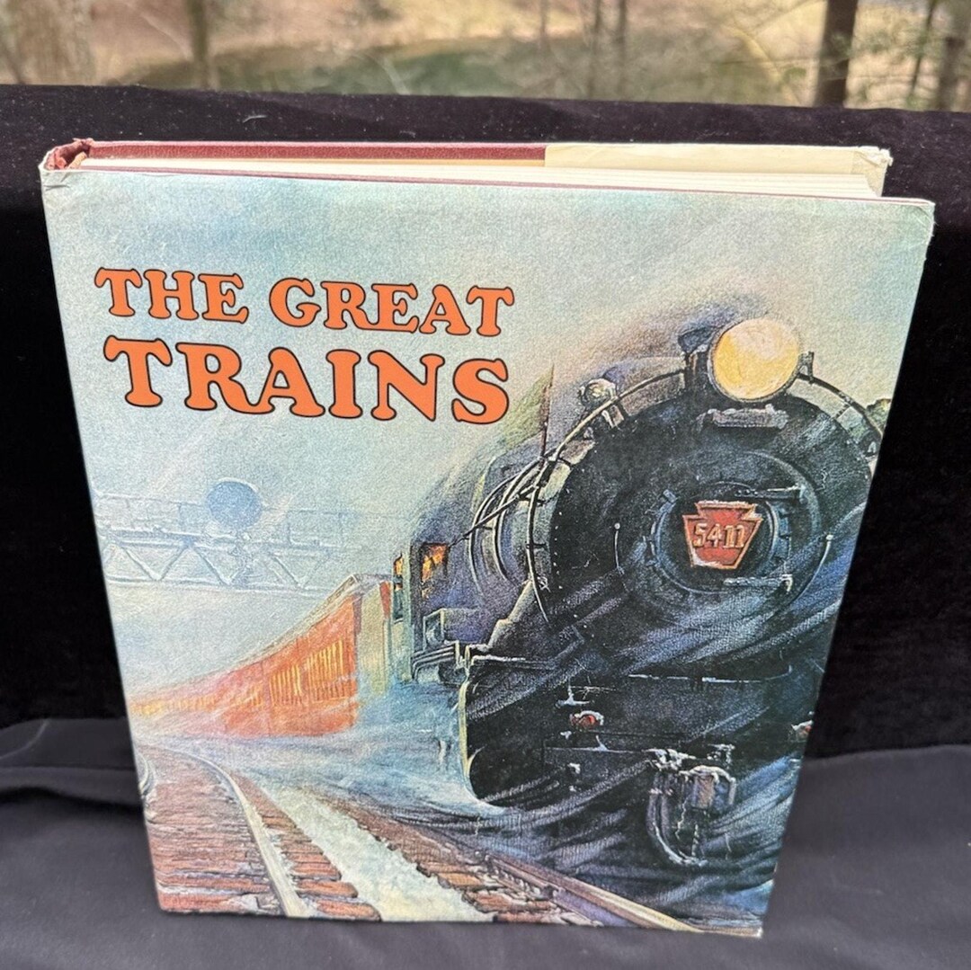 The Great Trains Railroad Book 340 Illustrations Hardcover 1973 Nice ...