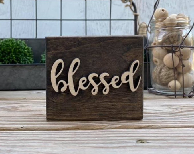 Mini 4x3.5" Cursive Blessed Simple Shelf Sitter Sign Handmade 3d Laser Cut Wood Stained Tiered Tray Decor