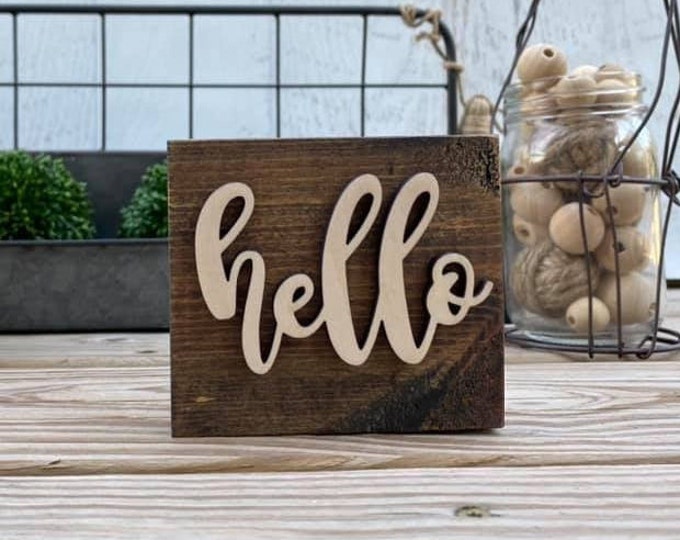 Mini 4x3.5" Cursive Hello Simple Shelf Sitter Sign Handmade 3d Laser Cut Wood Stained Tiered Tray Decor